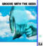 Groove with the Gods